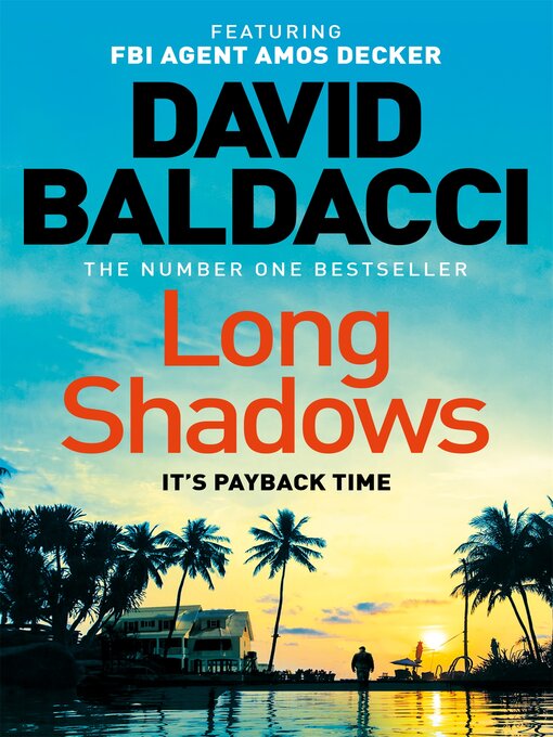 Title details for Long Shadows by David Baldacci - Wait list